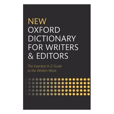 New Oxford Dictionary for Writers and Editors - Oxford Languages