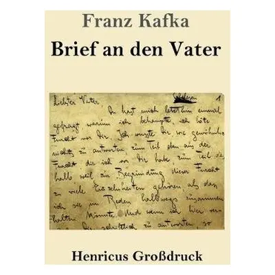 Brief an den Vater (Grossdruck) - Kafka, Franz