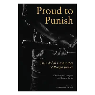 Proud to Punish - Gayer, Gilles a Gayer, Laurent