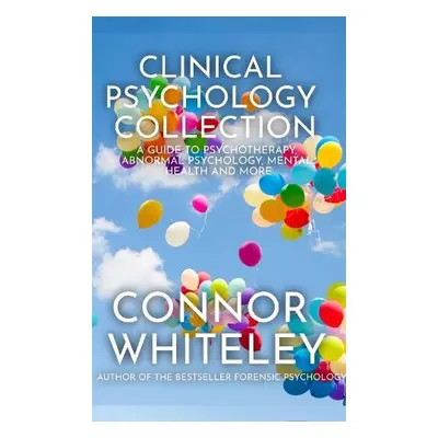 Clinical Psychology Collection - Whiteley, Connor