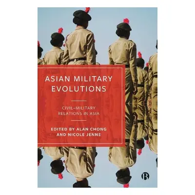 Asian Military Evolutions