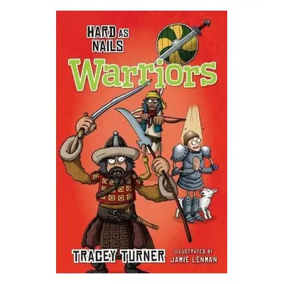 Hard as Nails Warriors - Turner, Tracey