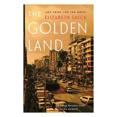 Golden Land - Shick, Elizabeth