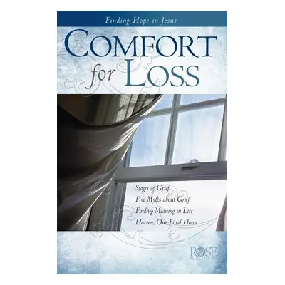 Comfort for Loss - Curiel, Jessica