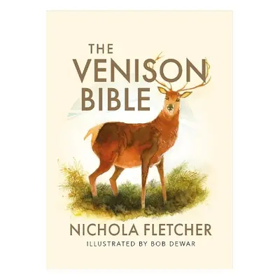 Venison Bible - Fletcher, Nichola