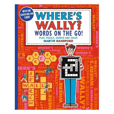 Where's Wally? Words on the Go! Play, Puzzle, Search and Solve - Handford, Martin