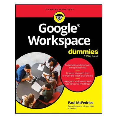 Google Workspace For Dummies - McFedries, Paul (Logophilia Limited)