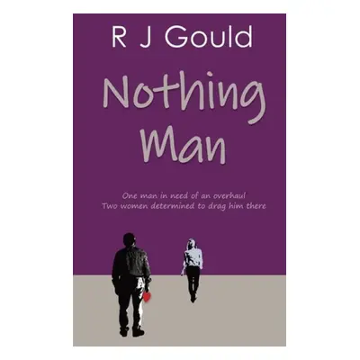 Nothing Man - Gould, R J