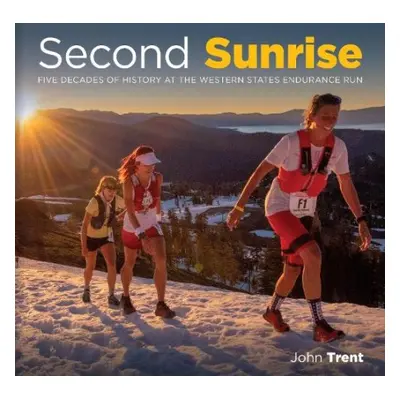 Second Sunrise - Trent, John