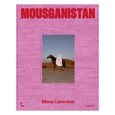 Mousganistan - Lamrabat, Mous