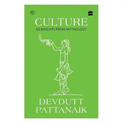 Culture - Pattanaik, Devdutt