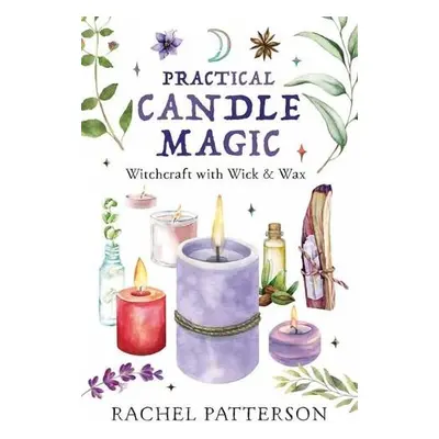 Practical Candle Magic - Patterson, Rachel