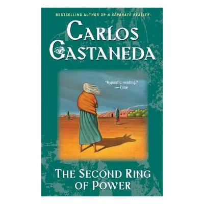 Second Ring of Power - Castaneda, Carlos