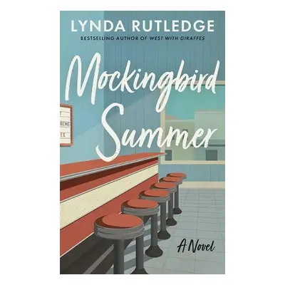 Mockingbird Summer - Rutledge, Lynda