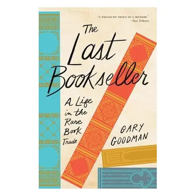 Last Bookseller - Goodman, Gary