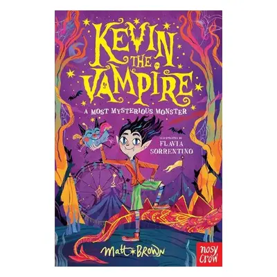 Kevin the Vampire: A Most Mysterious Monster - Brown, Matt