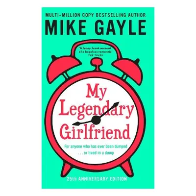 My Legendary Girlfriend - Gayle, Mike