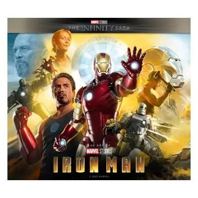 Marvel Studios' The Infinity Saga - Iron Man: The Art of the Movie - Rhett Thomas, John