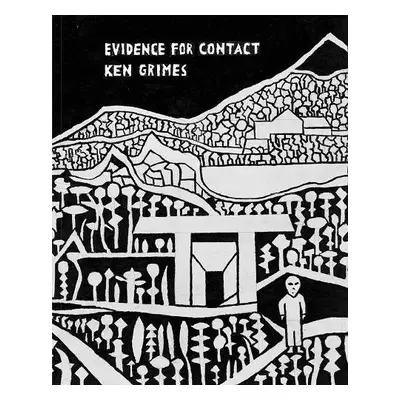 Evidence for Contact: Ken Grimes, 1993-2021