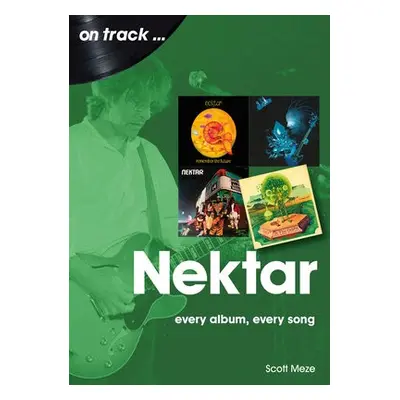 Nektar On Track - Meze, Scott