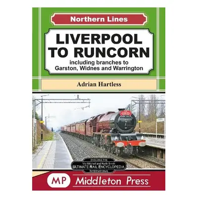 Liverpool To Runcorn - Hartless, Adrian