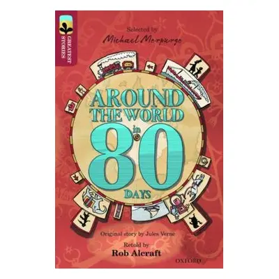 Oxford Reading Tree TreeTops Greatest Stories: Oxford Level 15: Around the World in 80 Days - Al