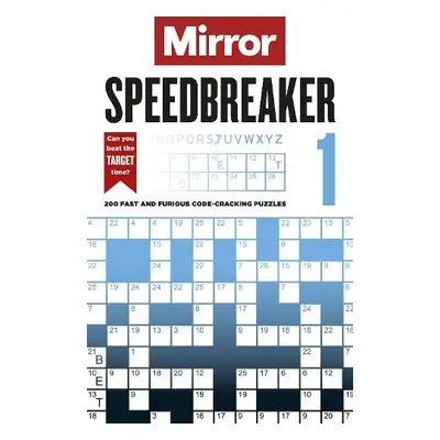 Mirror: Speedbreaker 1 - Daily Mirror Reach PLC