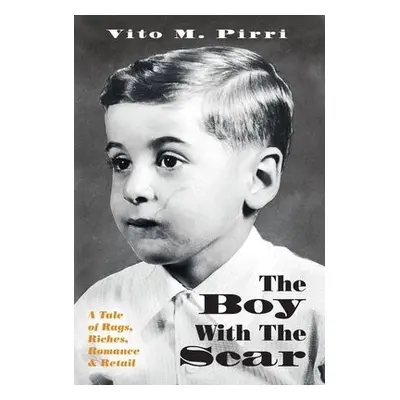 Boy With The Scar - Pirri, Vito M