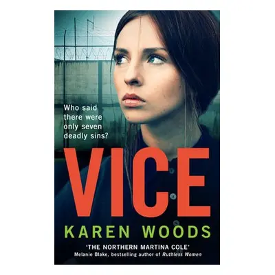 Vice - Woods, Karen