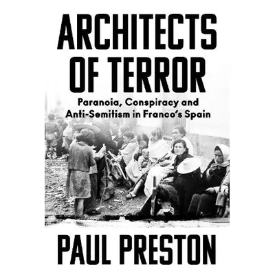 Architects of Terror - Preston, Paul