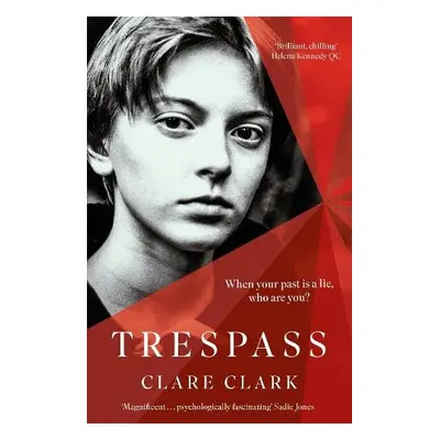 Trespass - Clark, Clare