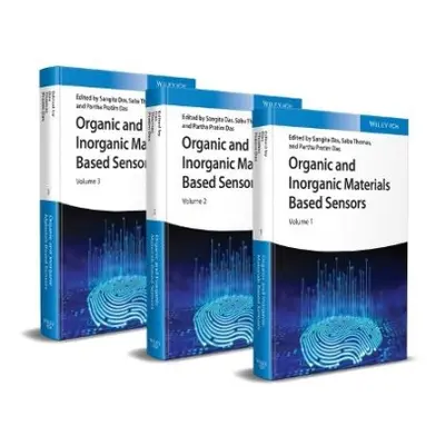 Organic and Inorganic Materials Based Sensors, 3 Volumes