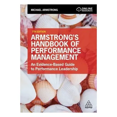 Armstrong's Handbook of Performance Management - Armstrong, Michael