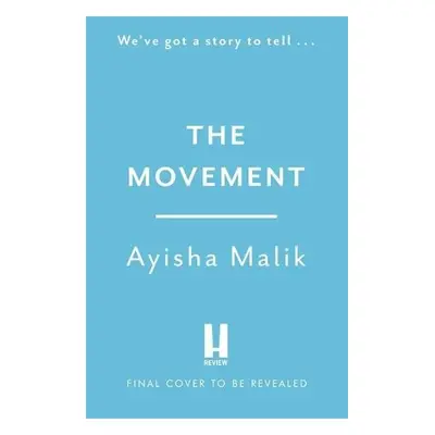 Movement - Malik, Ayisha