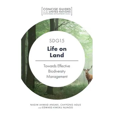 SDG15 – Life on Land - Ahmad Ansari, Nasim (Wildlife Institute of India,India) a Agus, Cahyono (