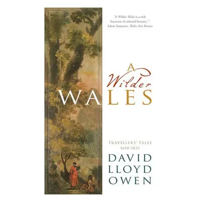 Wilder Wales - Lloyd Owen, David