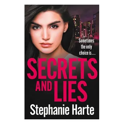 Secrets and Lies - Harte, Stephanie