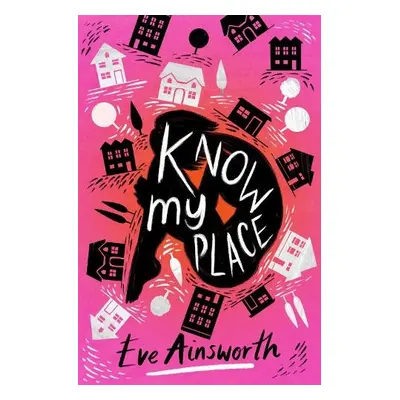 Know My Place - Ainsworth, Eve