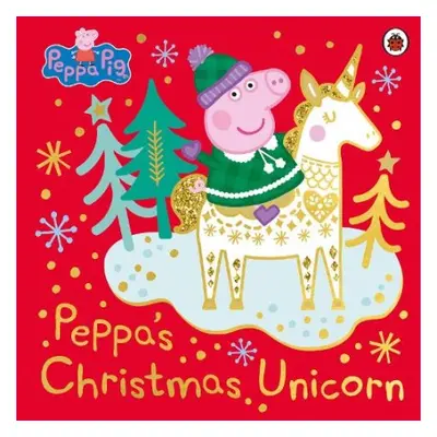 Peppa Pig: Peppa's Christmas Unicorn - Peppa Pig