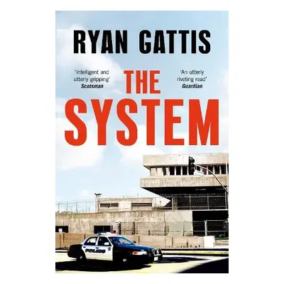 System - Gattis, Ryan