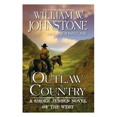 Outlaw Country - Johnstone, William a Johnstone, J.A.