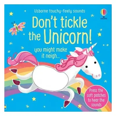 Don't Tickle the Unicorn! - Taplin, Sam