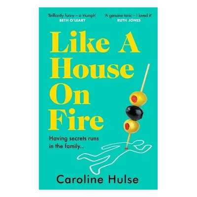 Like A House On Fire - Hulse, Caroline