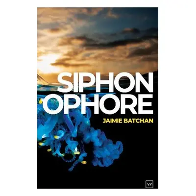 Siphonophore - Batchan, Jaimie