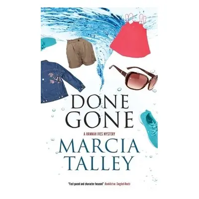 Done Gone - Talley, Marcia