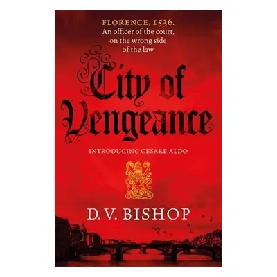 City of Vengeance - Bishop, D. V.