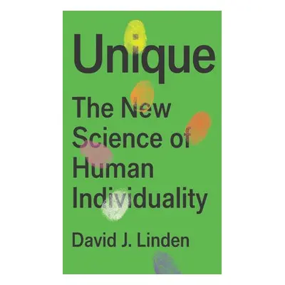 Unique - Linden, David J.