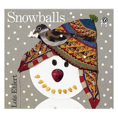 Snowballs - Ehlert, Lois