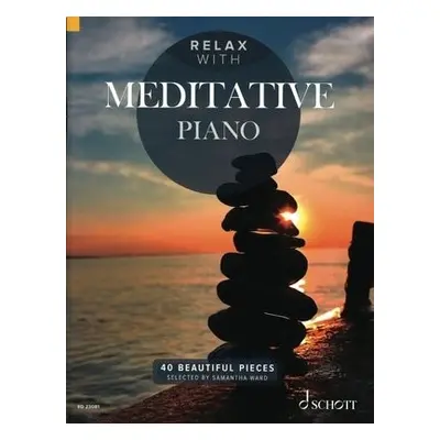 Relax with Meditative Piano