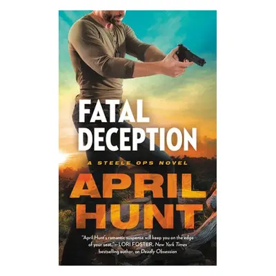 Fatal Deception - Hunt, April